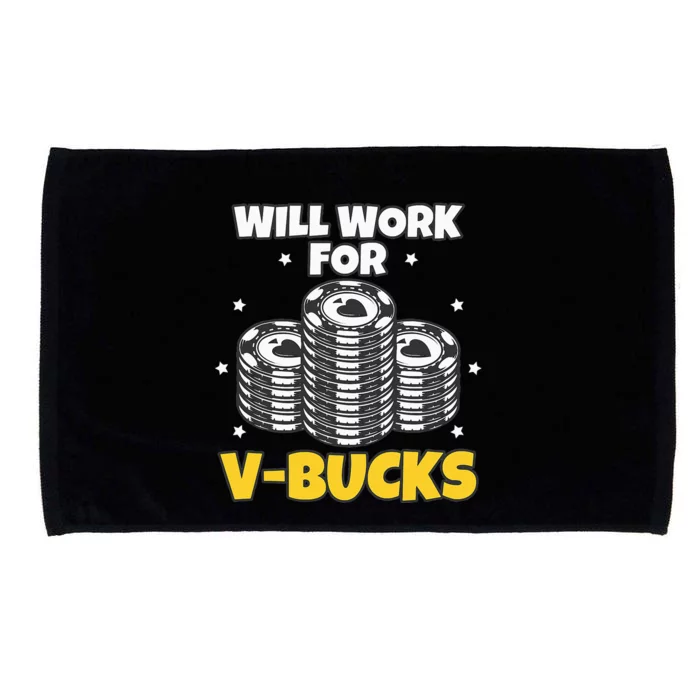 Will Work For Bucks V Gaming Gifts For RPG Gamers Microfiber Hand Towel