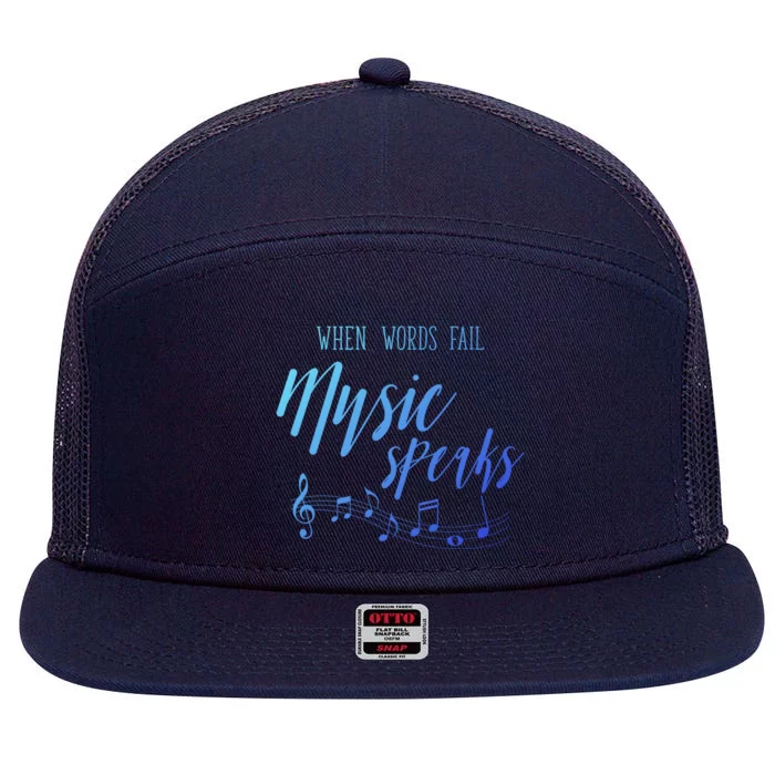 When Words Fail Music Speaks Cute Gift 7 Panel Mesh Trucker Snapback Hat