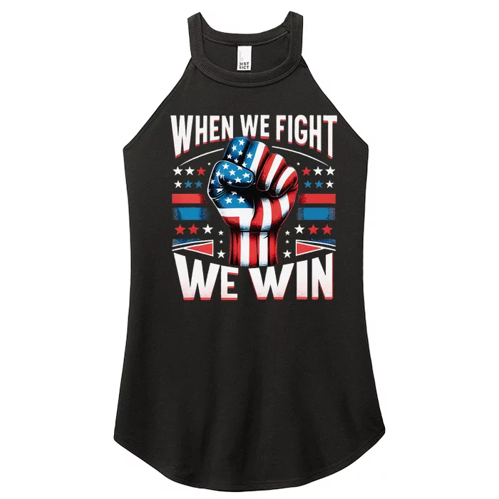 When We Fight We Win Women’s Perfect Tri Rocker Tank