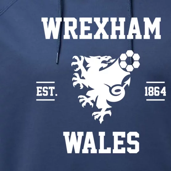 Wrexham Wales Football Gift Performance Fleece Hoodie