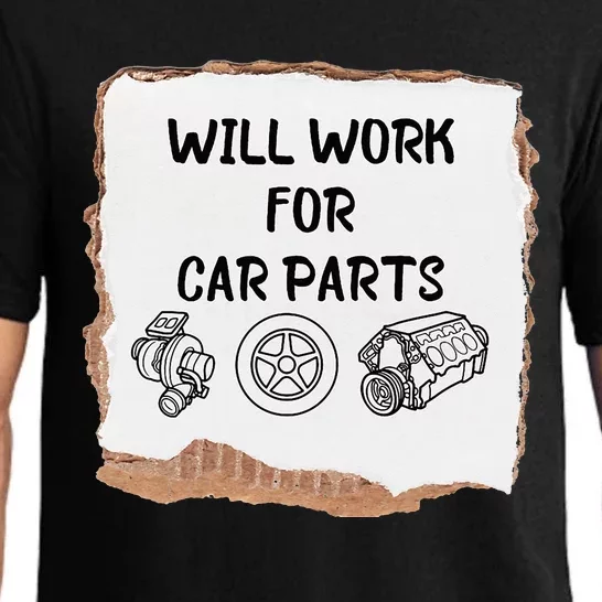 Will work for car parts car enthusiast muscle car Pajama Set