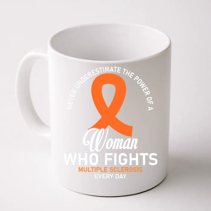 Women Who Fight Multiple Sclerosis Awareness Front & Back Coffee Mug