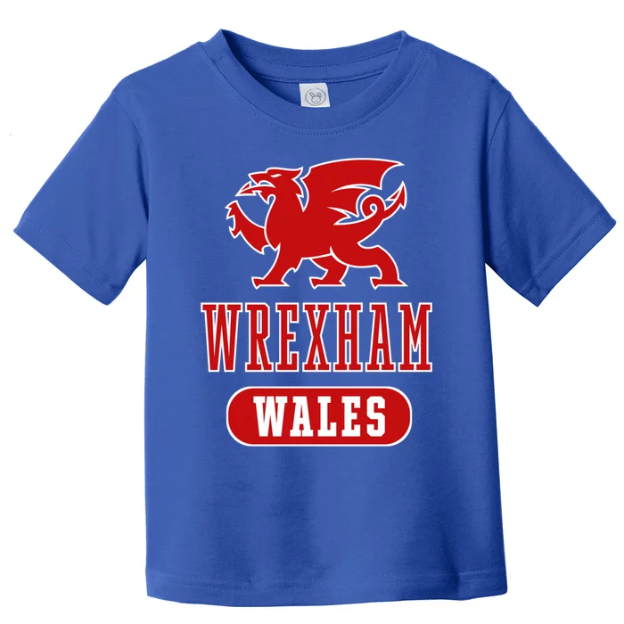 Wrexham Wales Fierce Welsh Dragon Meaningful Gift Toddler T-Shirt