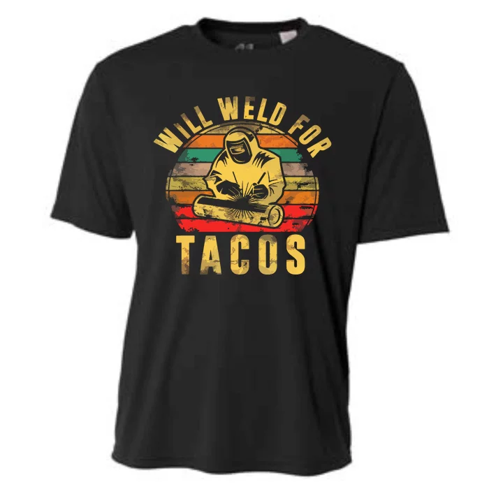 Will Weld For Tacos Welder Gift Funny Welding Costume Weld Cooling Performance Crew T-Shirt