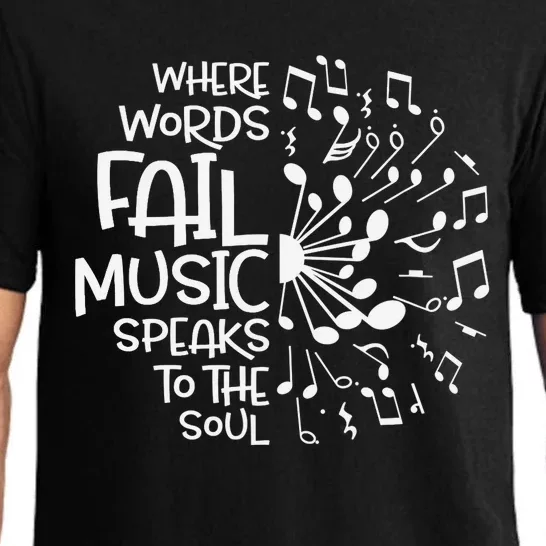 Where Words Fail Music Speaks to the Soul Pajama Set