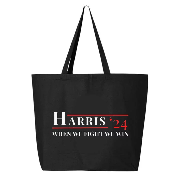 When We Fight We Win Harris 24 25L Jumbo Tote