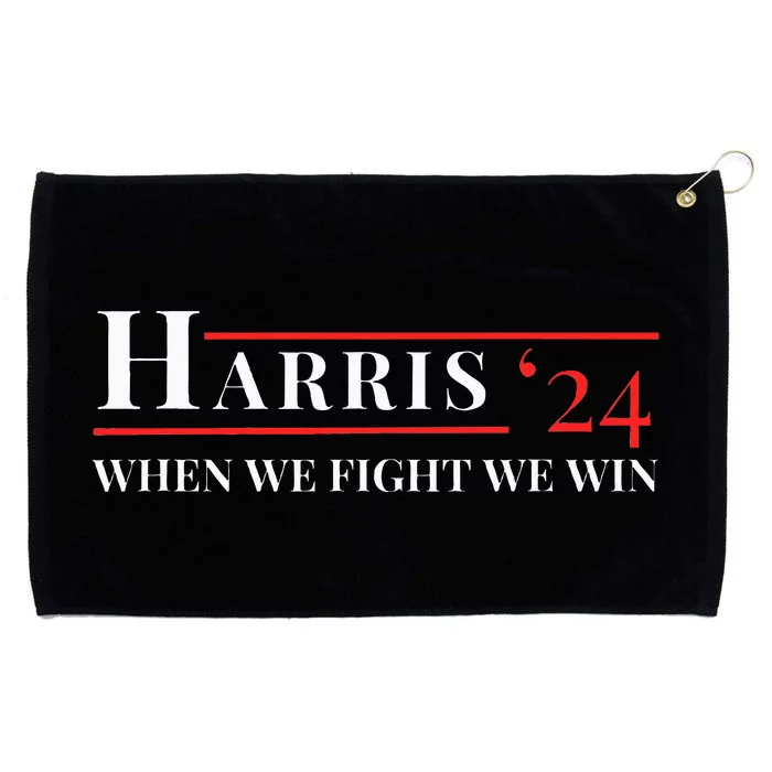 When We Fight We Win Harris 24 Grommeted Golf Towel