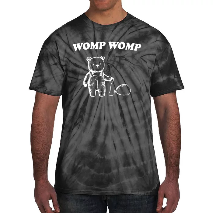 Womp Womp Funny Quote Cartoon Bear Tie-Dye T-Shirt