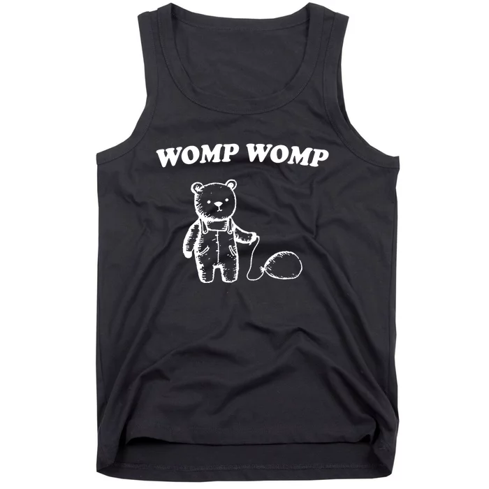 Womp Womp Funny Quote Cartoon Bear Tank Top