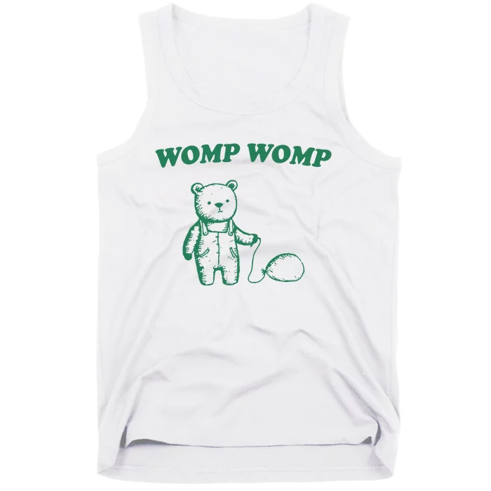 Womp Womp Funny Meme Bear Tank Top