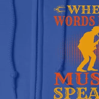 When Words Fail Music Speaks Musician Teacher Gift Full Zip Hoodie