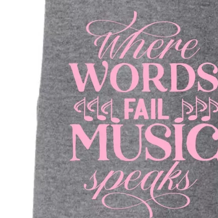 Where Words Fail Music Speaks Funny Gift Musical Music Notes Musician Funny Gift Doggie 3-End Fleece Hoodie