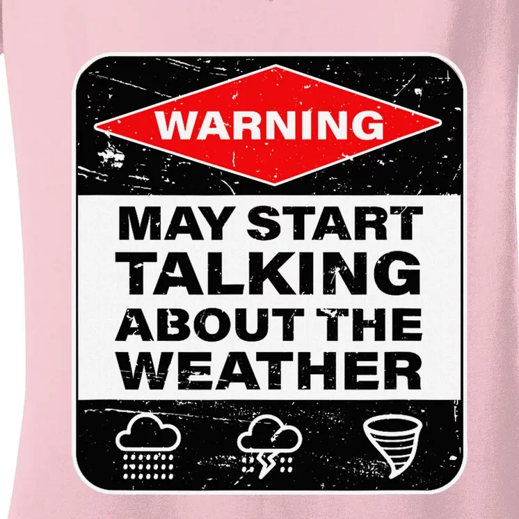 Weather Warning Funny Raining Storms Meteorology Women's V-Neck T-Shirt