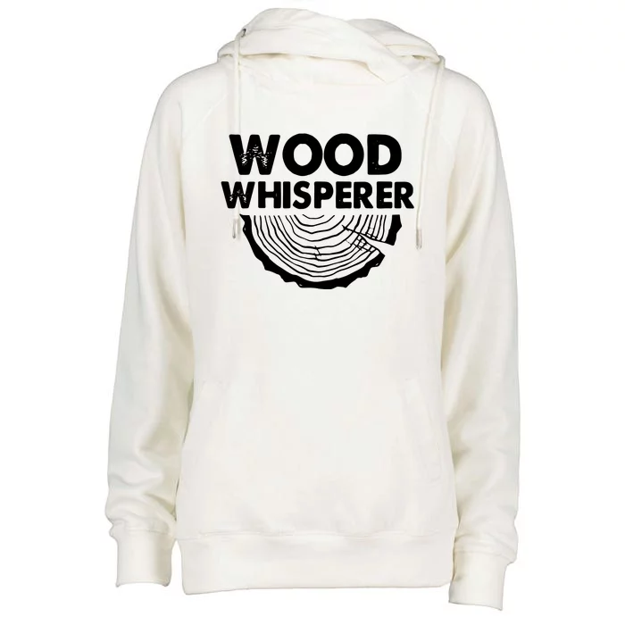 Wood Whisperer Funny Woodworkers Carpentry Lumberjack Womens Funnel Neck Pullover Hood