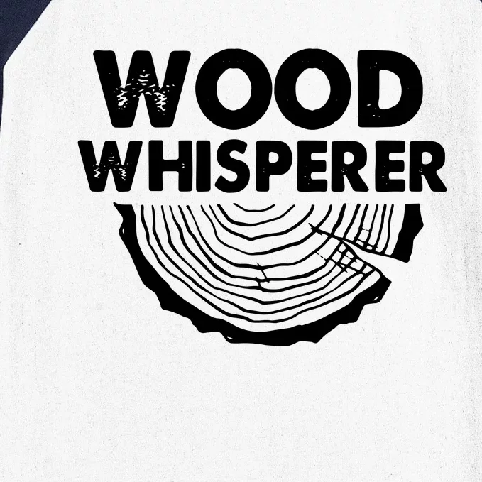 Wood Whisperer Funny Woodworkers Carpentry Lumberjack Baseball Sleeve Shirt