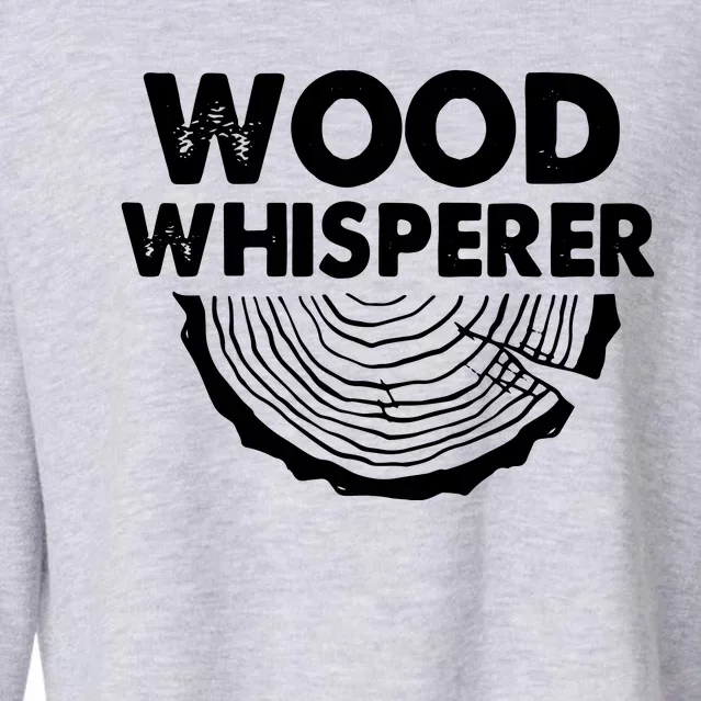 Wood Whisperer Funny Woodworkers Carpentry Lumberjack Cropped Pullover Crew