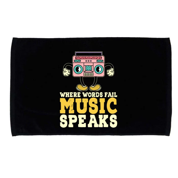 Where Words Fail Music Speaks Cute Gift Musical Music Notes Musician Gift Microfiber Hand Towel