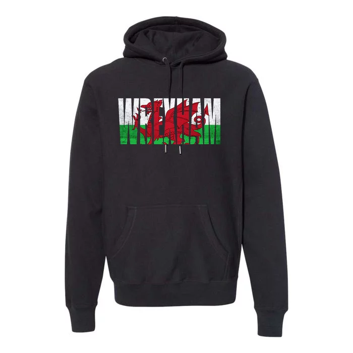 W.R.E.X.H.A.M Wales Flag Welsh Dragon Gifts Apparel Merch Souvenir Premium Hoodie