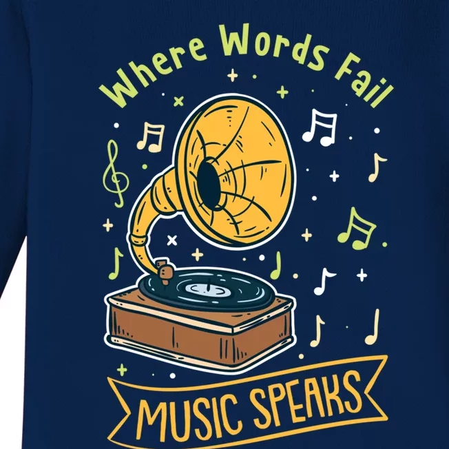 Where Words Fail Music Speaks L Music Teacher Student Meaningful Gift Baby Long Sleeve Bodysuit