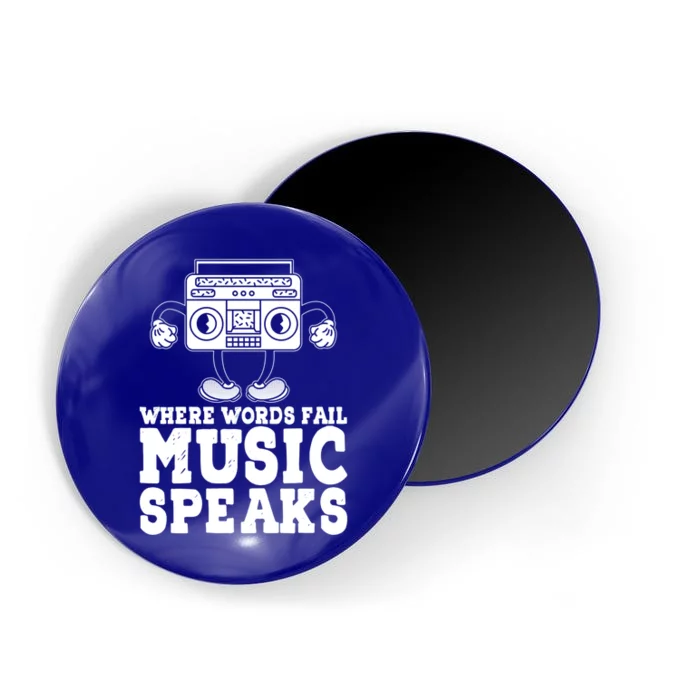 Where Words Fail Music Speaks Gift Musical Music Notes Musician Gift Magnet