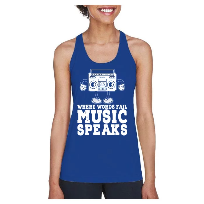 Where Words Fail Music Speaks Gift Musical Music Notes Musician Gift Women's Racerback Tank