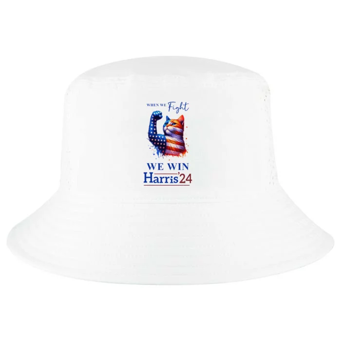 When We Fight We Win Kamala Harris Us President 2024 Cool Comfort Performance Bucket Hat