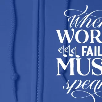 Where Words Fail Music Speaks Gift Musical Music Notes Musician Gift Full Zip Hoodie