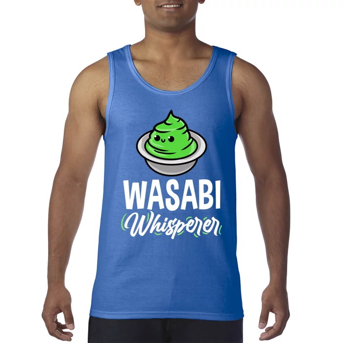 Wasabi Whisperer For Sushi Lover Meaningful Gift Tank Top