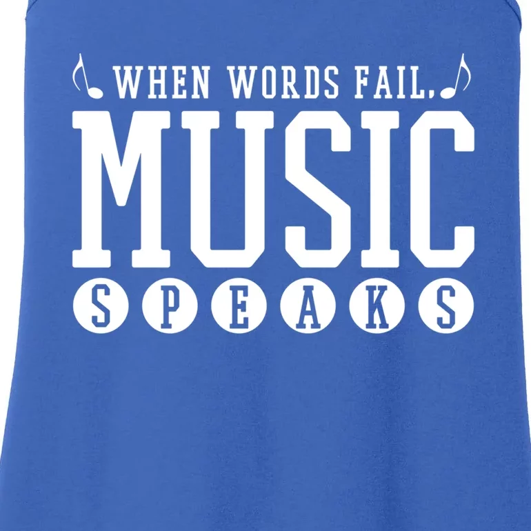 Where Words Fail Music Speaks Great Gift Musician Teacher Quote Gift Cute Gift Ladies Essential Tank