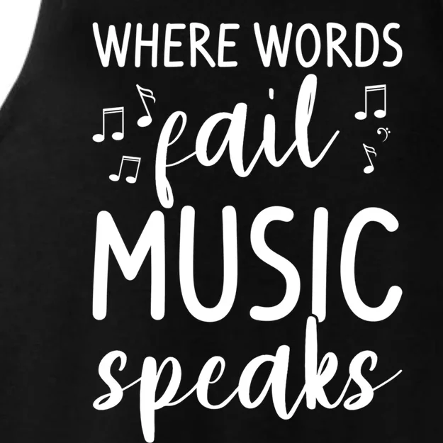 Where Words Fail Music Speaks For A Music Teacher Gift Ladies Tri-Blend Wicking Tank