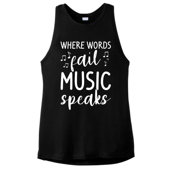 Where Words Fail Music Speaks For A Music Teacher Gift Ladies Tri-Blend Wicking Tank