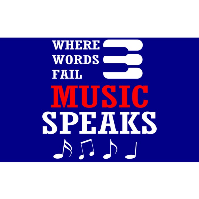 Where Words Fail Music Speaks Gift Bumper Sticker