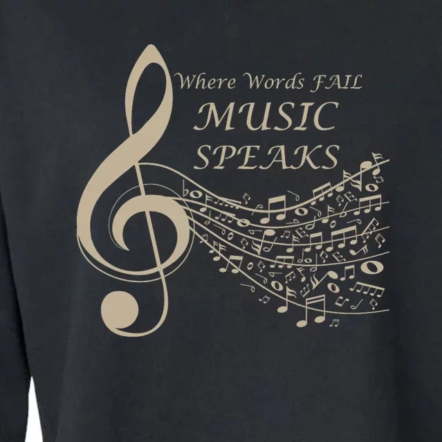 Where Words Fail Music Speaks Musical Music Notes Cropped Pullover Crew