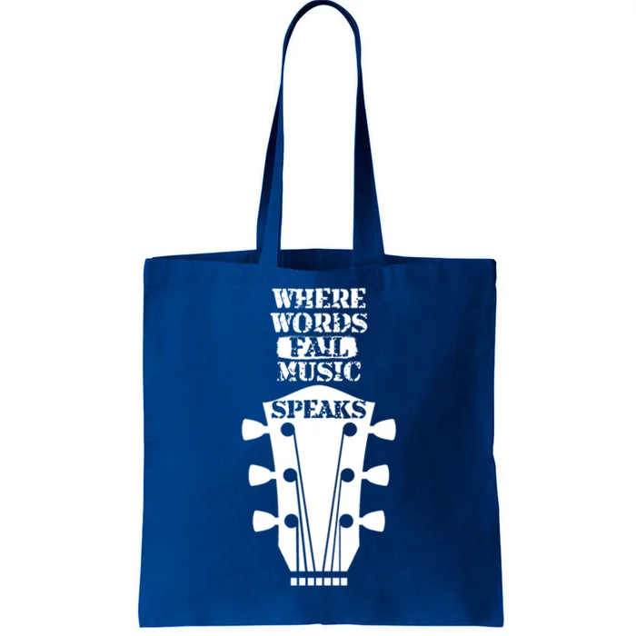 Where Words Fail Music Speaks Gift Meaningful Gift Tote Bag