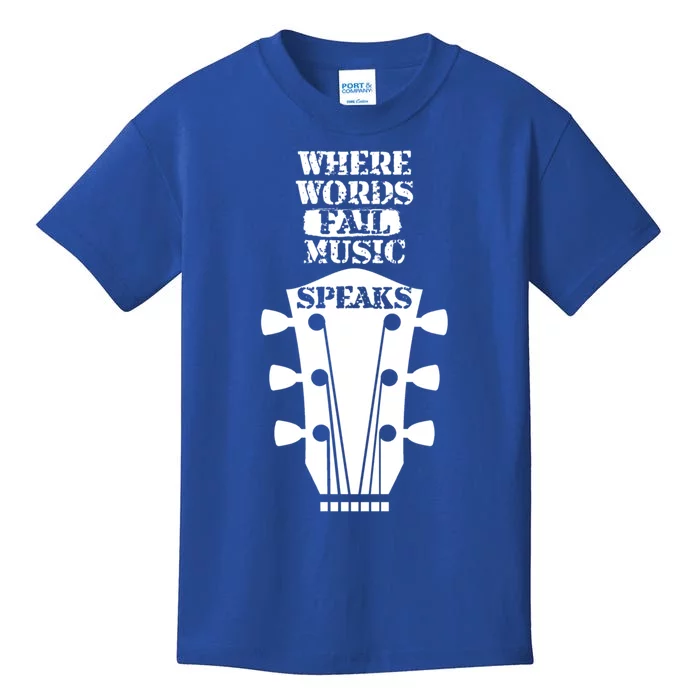 Where Words Fail Music Speaks Gift Meaningful Gift Kids T-Shirt