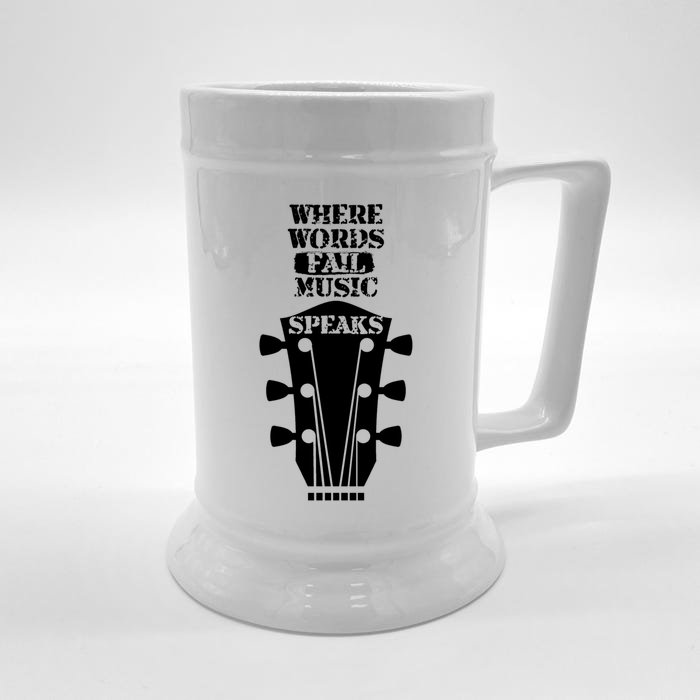 Where Words Fail Music Speaks Gift Meaningful Gift Front & Back Beer Stein