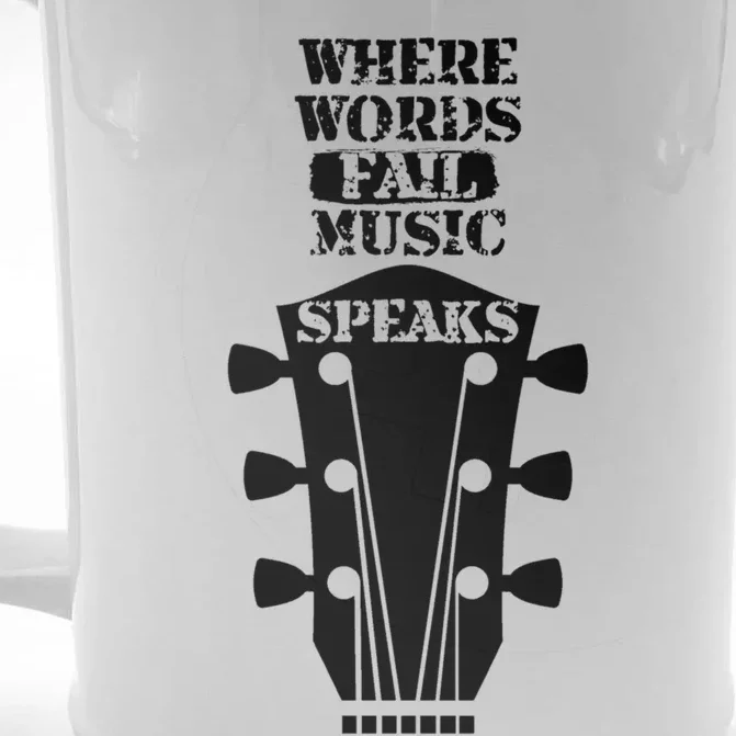 Where Words Fail Music Speaks Gift Meaningful Gift Front & Back Beer Stein