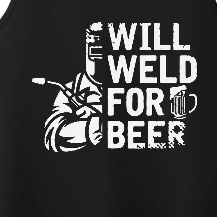 Will Weld For Beer Funny Saying Welding Welde Performance Tank