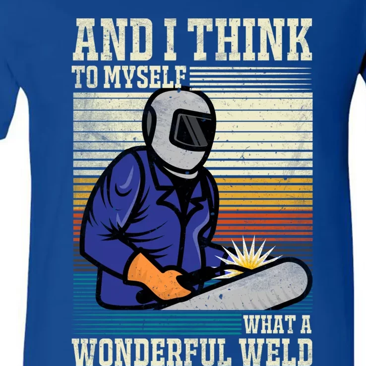 Welders Welding Funny Welding What A Wonderful Weld Gift V-Neck T-Shirt