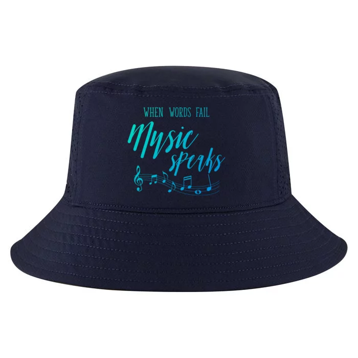 When Words Fail Music Speaks Cute Gift Cool Comfort Performance Bucket Hat