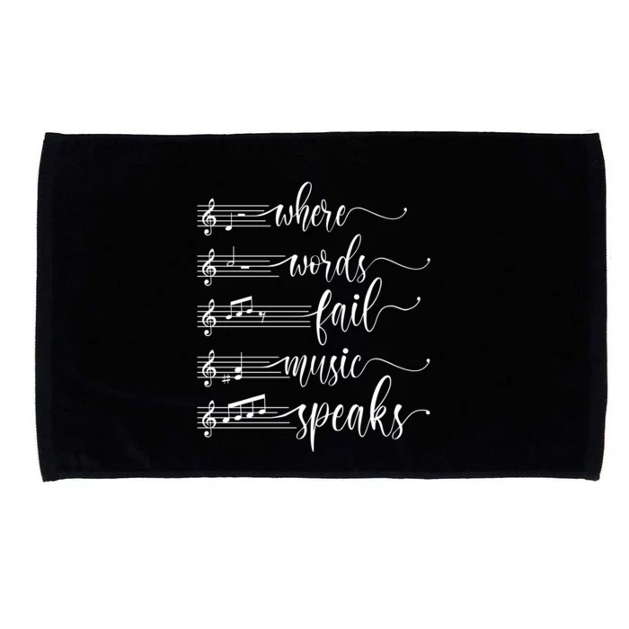 Where Words Fail Music Speaks Music Teacher Gift Microfiber Hand Towel