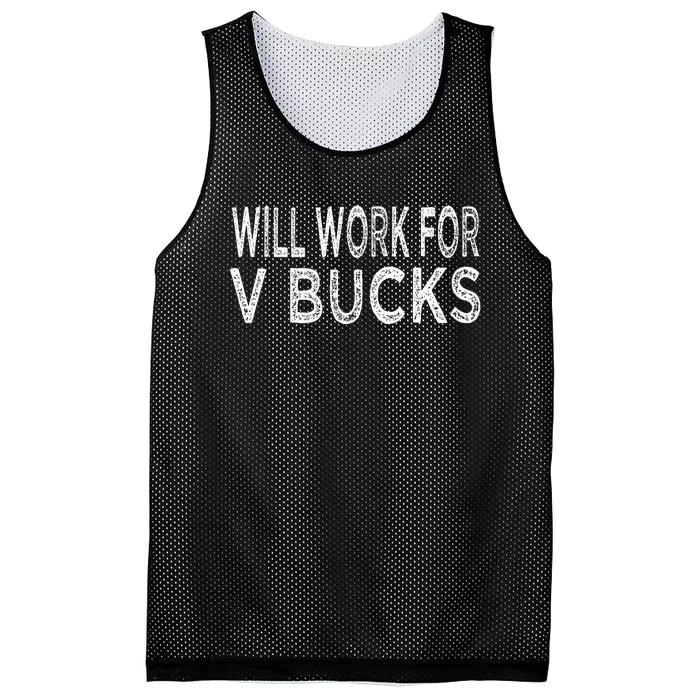 Will Work For V Bucks Design Funny Gamer Mesh Reversible Basketball Jersey Tank