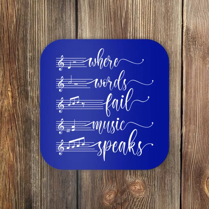 Where Words Fail Music Speaks Music Teacher Great Gift Coaster