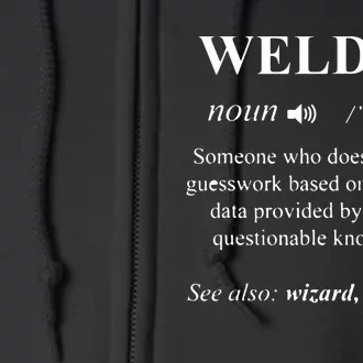 Welding Welder Funny Noun Definition Weld Full Zip Hoodie