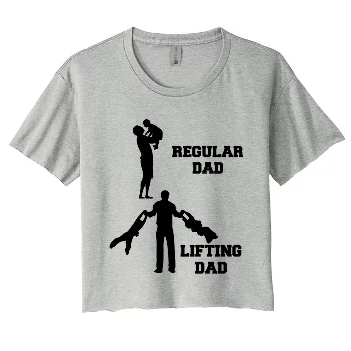 Weightlifting Workout FatherS Day Lifting Dad Gift Women's Crop Top Tee