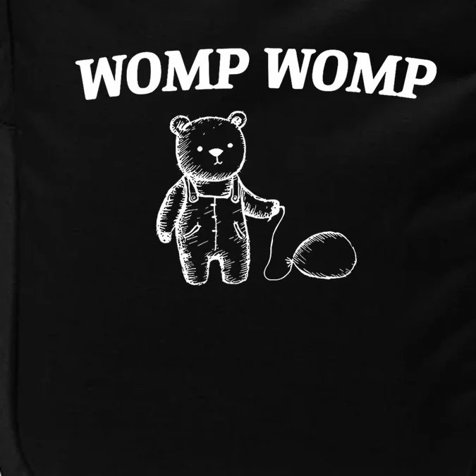 Womp Womp Funny Trending Quote Cartoon Bear Impact Tech Backpack