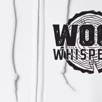 Wood Whisperer Funny Woodworking Full Zip Hoodie