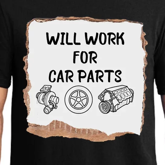 Will Work For Car Parts Car Enthusiast Muscle Car Pajama Set