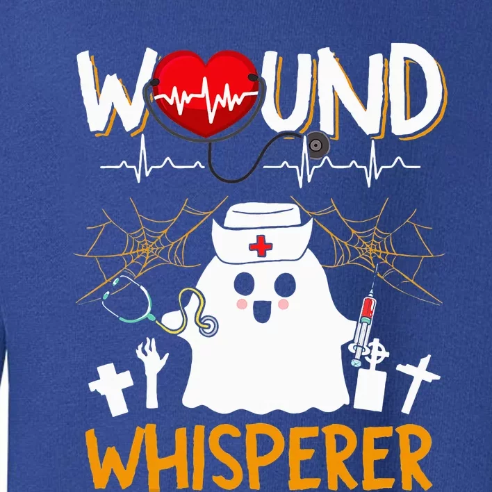 Wound Whisperer Funny Halloween Cute Ghost Nurse Toddler Sweatshirt