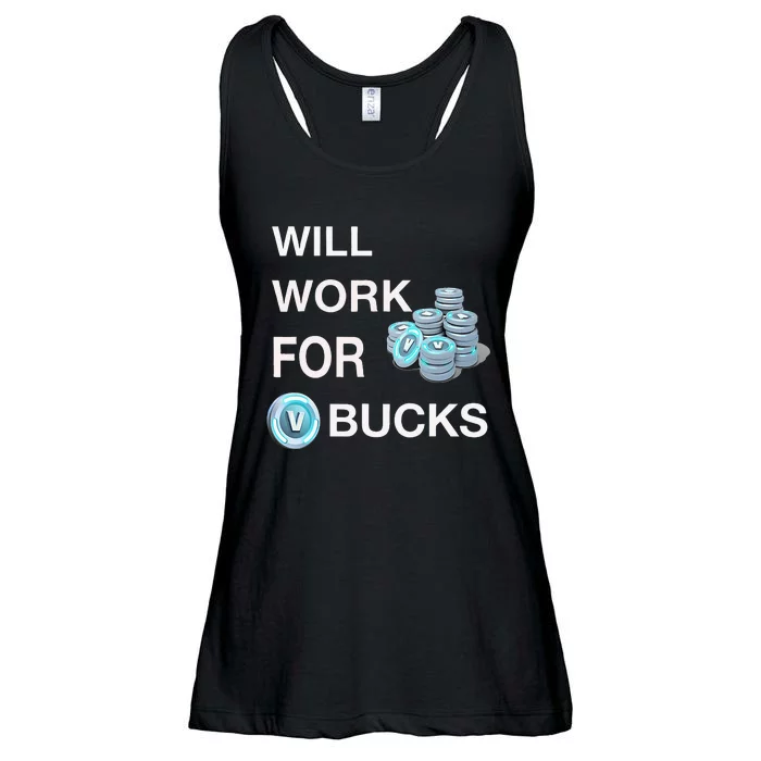 Will Work For V Bucks Gamer Funny Gamer Ladies Essential Flowy Tank